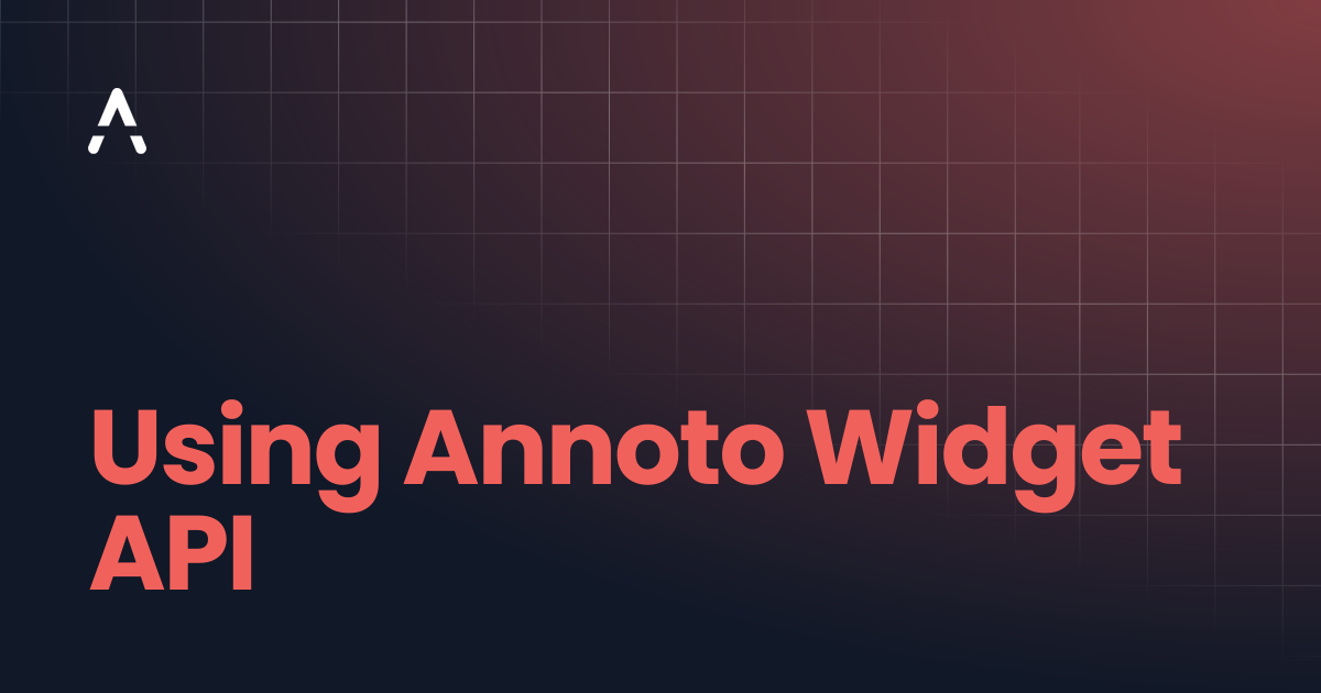 Using Annoto Widget API | Developers