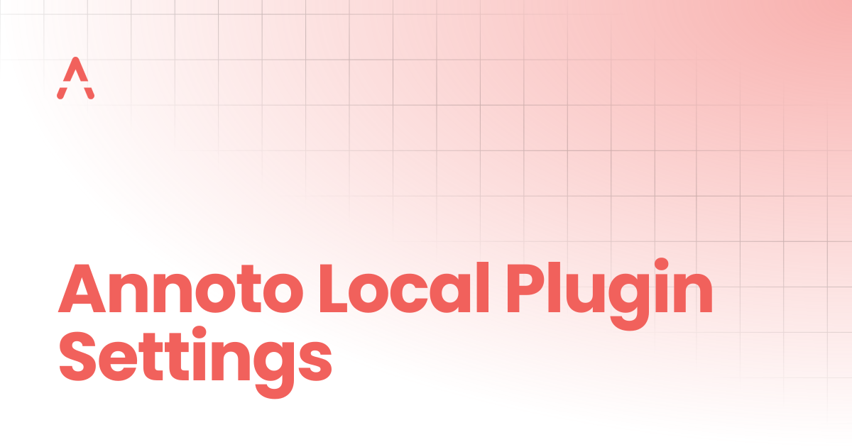 Annoto Local Plugin Settings | Setup